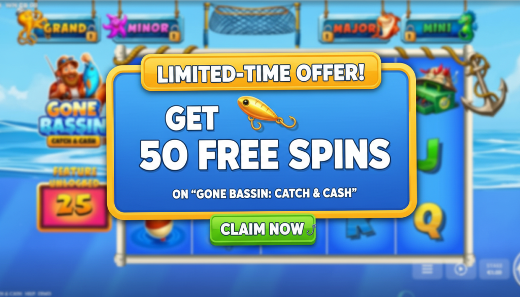 Gone Bassin’ Catch & Cash-bonus