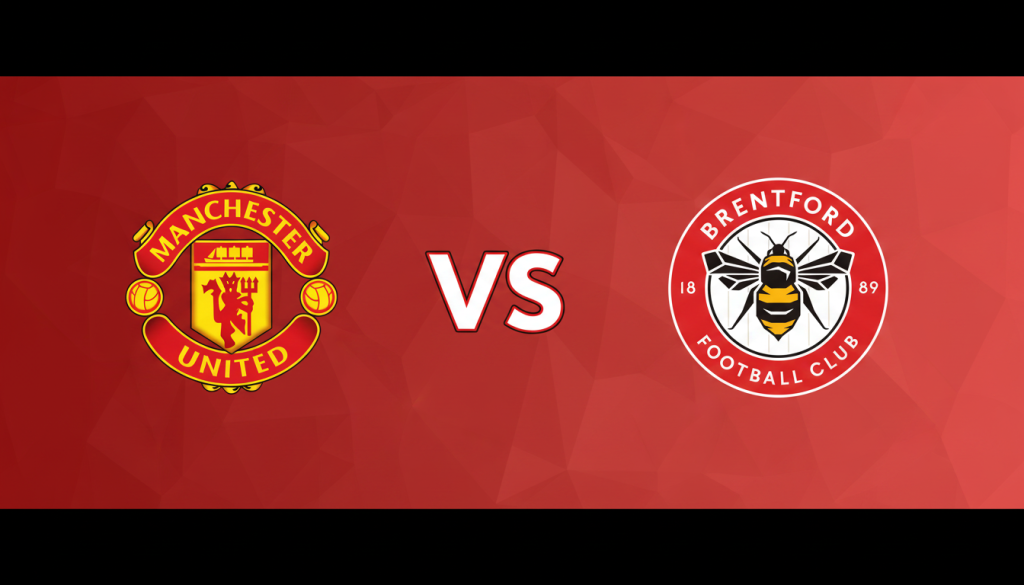 Man utd x Brentford